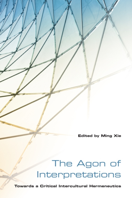 E-book Agon of Interpretations Ming Xie