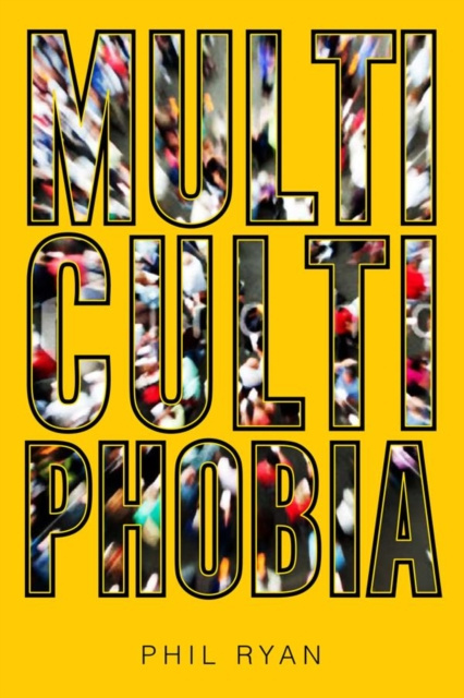 E-knjiga Multicultiphobia Phil Ryan