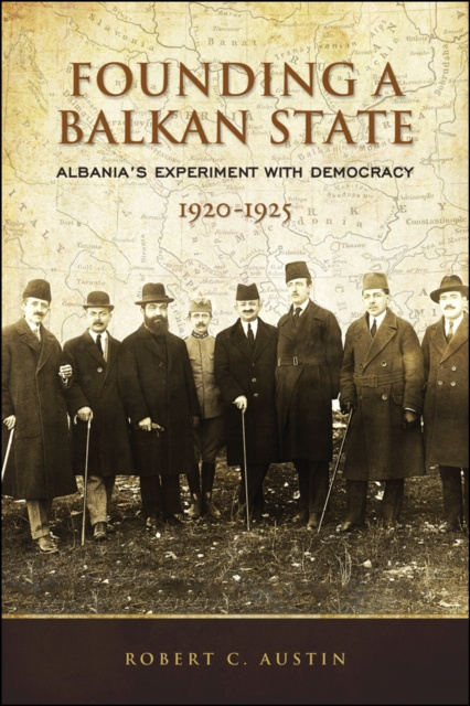 E-knjiga Founding a Balkan State Robert Clegg Austin