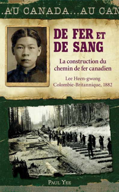 E-kniha Au Canada : De fer et de sang Paul Yee