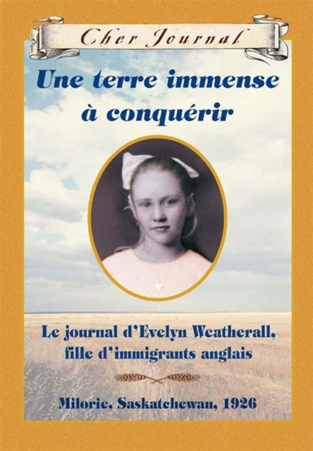 E-kniha Cher Journal : Une terre immense a conquerir Sarah Ellis