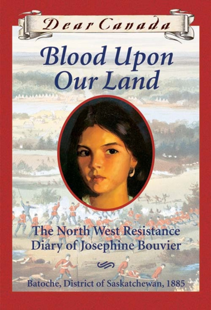 E-kniha Dear Canada: Blood Upon Our Land Maxine Trottier