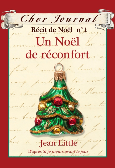 E-kniha Cher Journal : Recit de Noel : N(deg) 1 - Un Noel de reconfort Jean Little