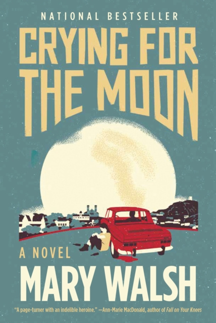 E-book Crying for the Moon Mary Walsh