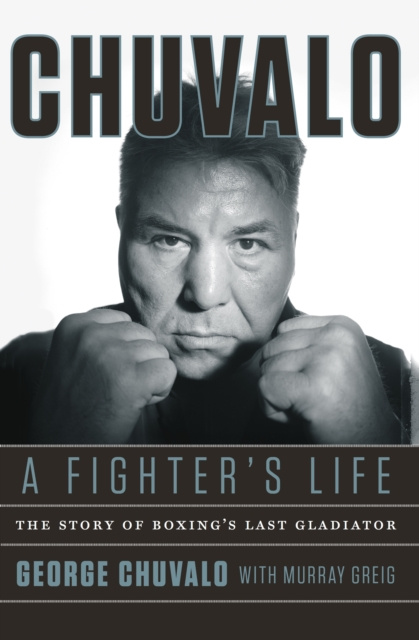 E-knjiga Chuvalo George Chuvalo