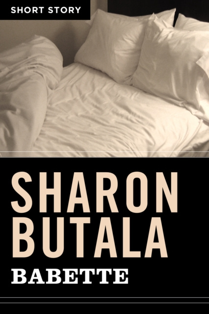 E-Book Babette Sharon Butala