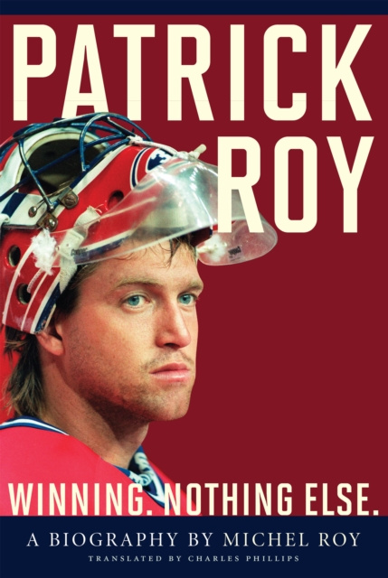 E-book Patrick Roy Michel Roy