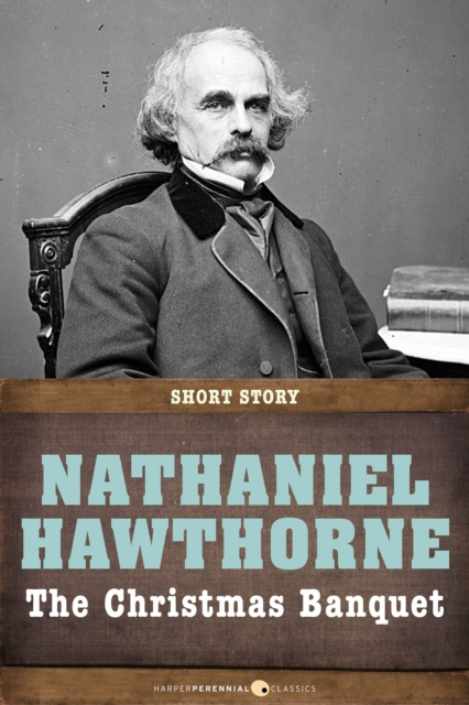 E-book Christmas Banquet Nathaniel Hawthorne