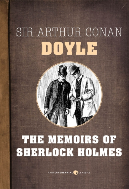 E-book Memoirs Of Sherlock Holmes Arthur Conan Doyle