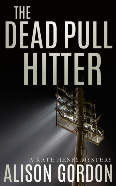 E-knjiga Dead Pull Hitter Alison Gordon