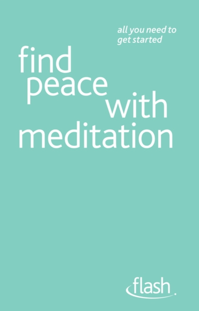 E-knjiga Find Peace with Meditation: Flash Naomi Ozaniec
