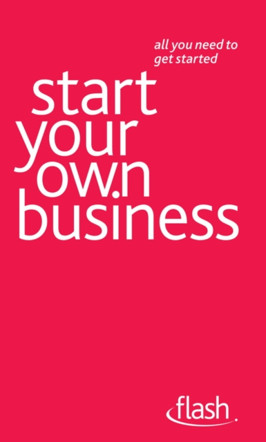 E-book Start Your Own Business: Flash Vera Hughes