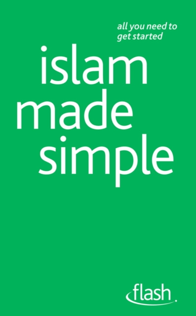 E-knjiga Islam Made Simple: Flash Ruqaiyyah Waris Maqsood