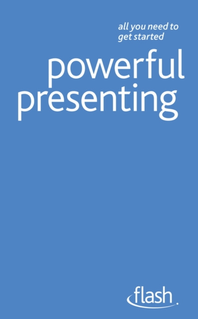 E-book Powerful Presenting: Flash Steve Bavister