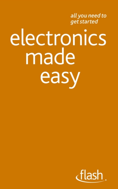 E-book Electronics Made Easy: Flash Malcolm Plant