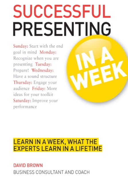 E-knjiga Successful Presenting in a Week: Teach Yourself David Brown