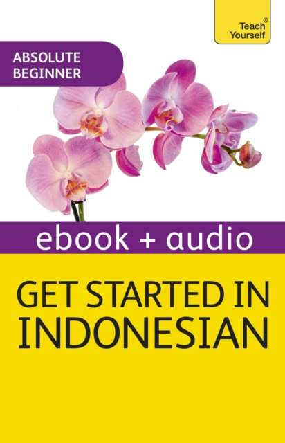 E-book Get Started in Indonesian Absolute Beginner Course Safitri Widagdo