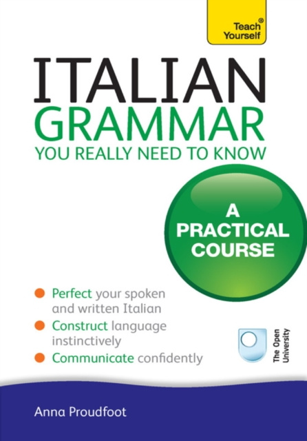 E-kniha Italian Grammar You Really Need To Know Anna Proudfoot