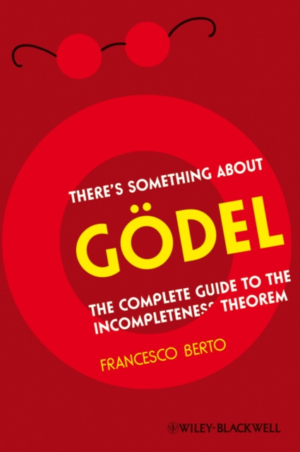 E-Book There's Something About G del Francesco Berto
