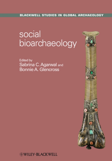E-book Social Bioarchaeology Sabrina C. Agarwal