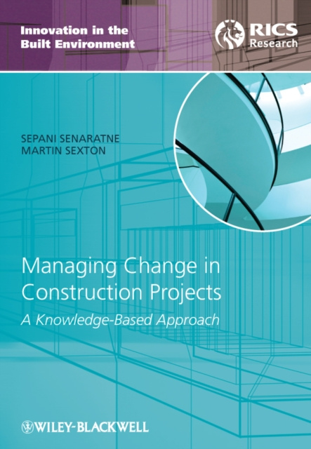 E-Book Managing Change in Construction Projects Sepani Senaratne
