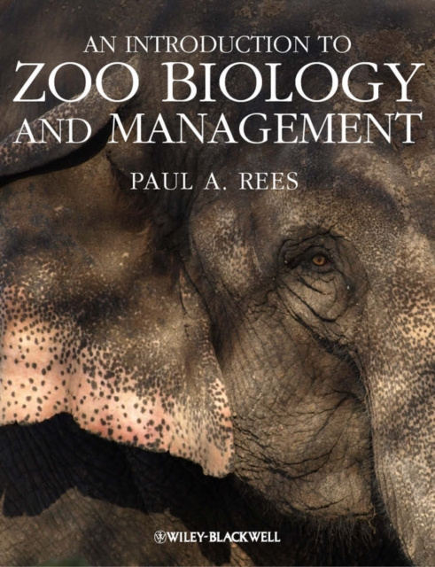 E-kniha Introduction to Zoo Biology and Management Paul A. Rees