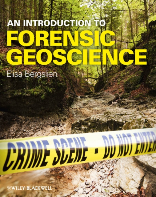 E-book Introduction to Forensic Geoscience Elisa Bergslien