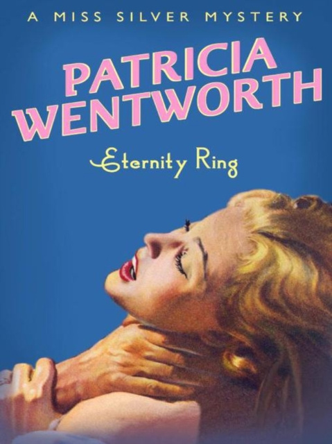 ebook Eternity Ring Patricia Wentworth