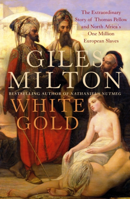 E-book White Gold Giles Milton