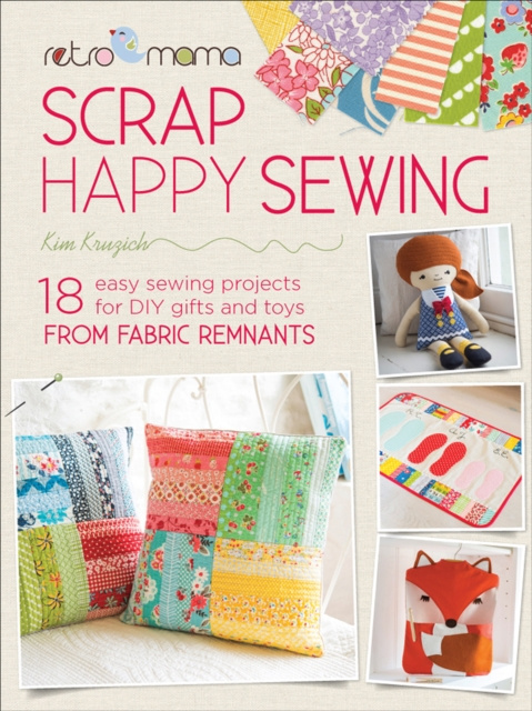 E-knjiga Scrap Happy Sewing Kim Kruzich