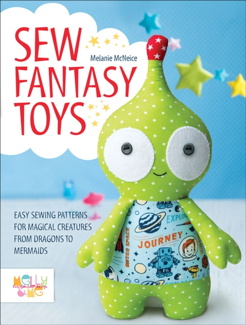 E-kniha Sew Fantasy Toys Melanie McNeice