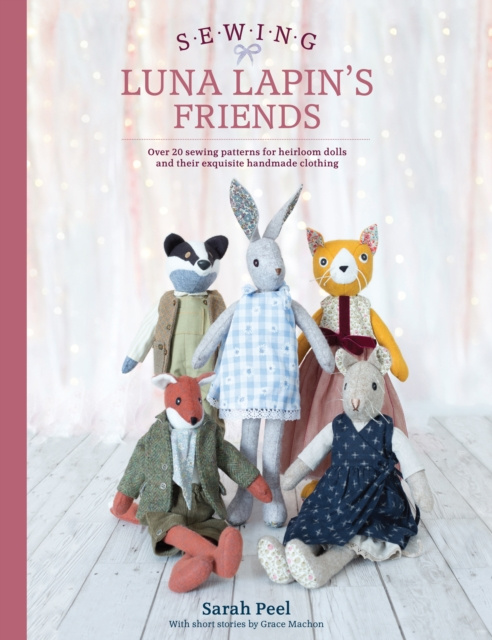 E-kniha Sewing Luna Lapin's Friends Sarah Peel