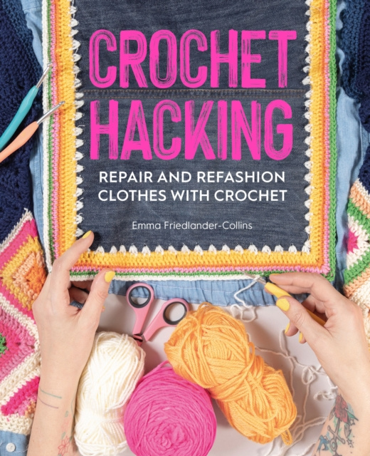 E-book Crochet Hacking Emma Friedlander-Collins