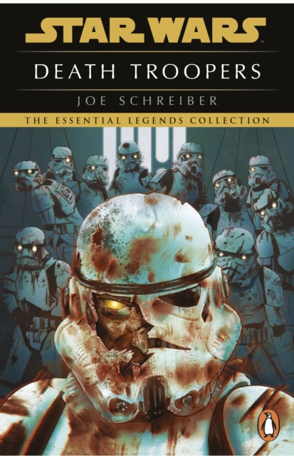 E-kniha Star Wars: Death Troopers Joe Schreiber