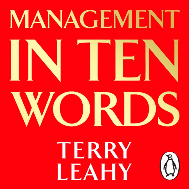 Аудиокнига Management in 10 Words Terry Leahy