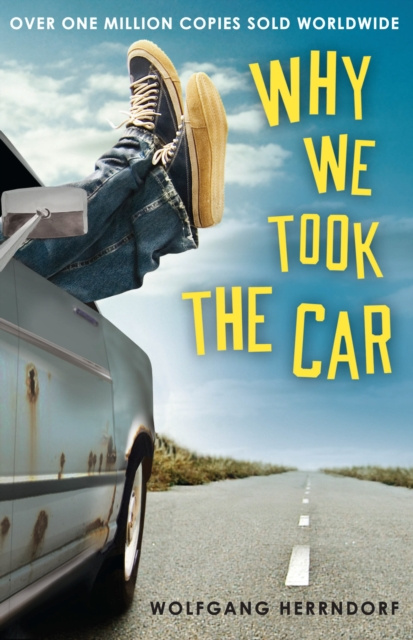 E-book Why We Took the Car Wolfgang Herrndorf