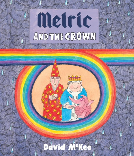 E-knjiga Melric and the Crown David McKee