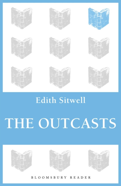 E-book Outcasts Sitwell Edith Sitwell
