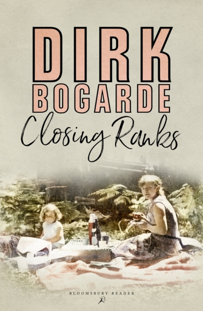 E-kniha Closing Ranks Bogarde Dirk Bogarde