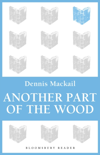 E-knjiga Another Part of the Wood Mackail Denis Mackail