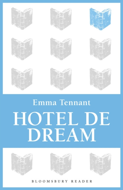 E-book Hotel de Dream Tennant Emma Tennant