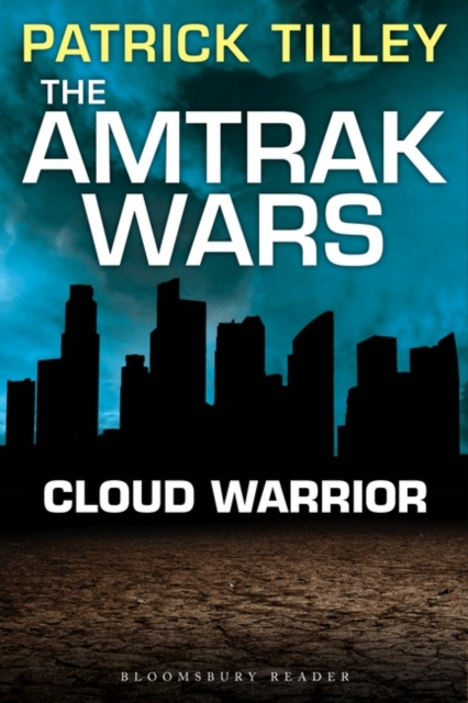 E-knjiga Amtrak Wars: Cloud Warrior Tilley Patrick Tilley