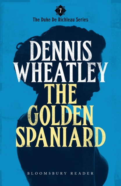 E-knjiga Golden Spaniard Wheatley Dennis Wheatley