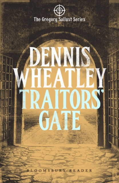 E-knjiga Traitors' Gate Wheatley Dennis Wheatley