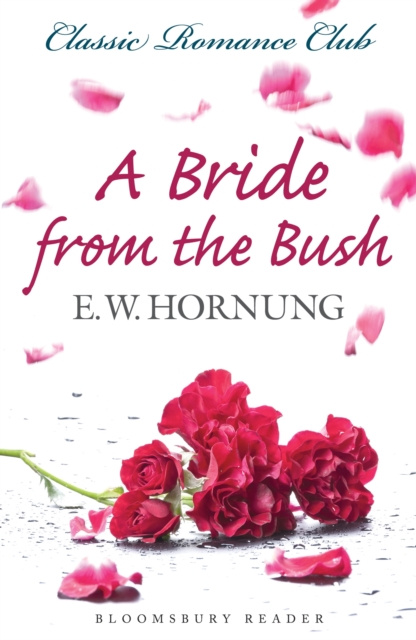 E-knjiga Bride from the Bush Hornung E.W. Hornung