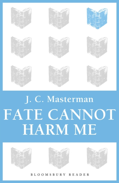 E-knjiga Fate Cannot Harm Me Masterman J.C. Masterman