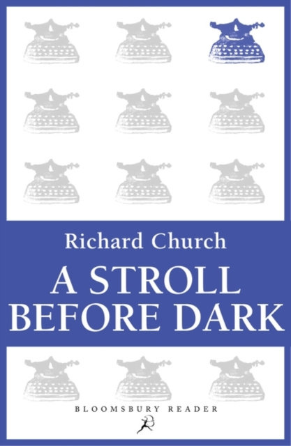 E-knjiga Stroll Before Dark Church Richard Church