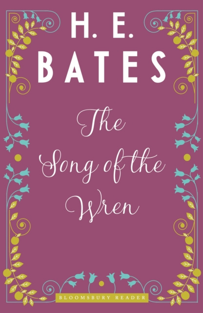 E-kniha Song of the Wren Bates H.E. Bates