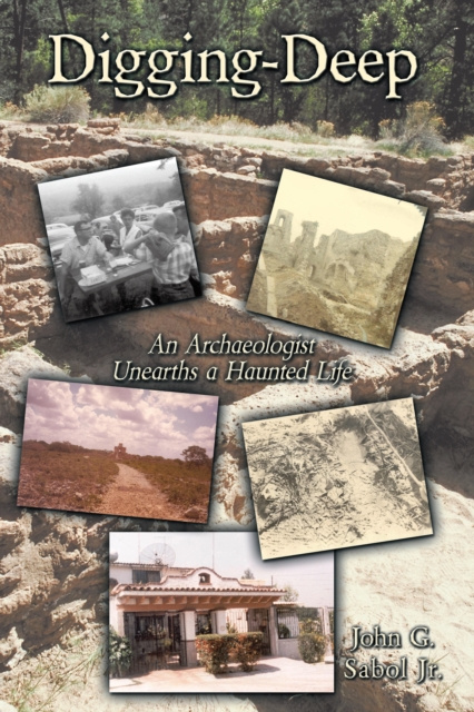 E-knjiga Digging-Deep John G. Sabol Jr.
