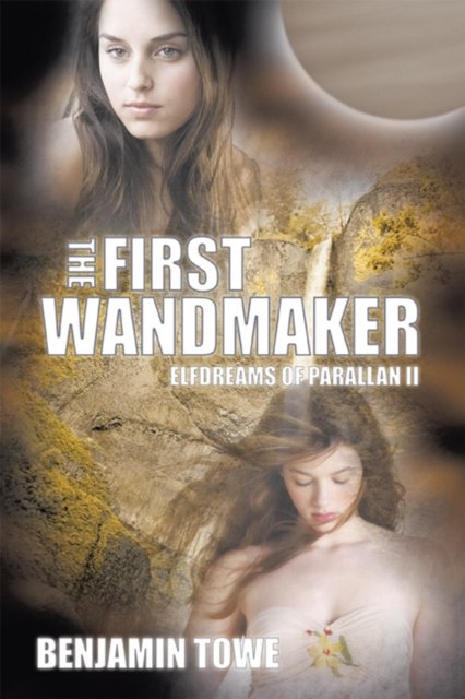 E-knjiga First Wandmaker Benjamin Towe